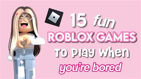 Games to Play When Bored on Roblox: Exploring the Infinite Possibilities of Virtual Fun